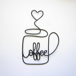 Wire Coffee Tea Cup Sign, Coffee mug wire sign wall art, tea cup wire wall art, kitchen wire wall decor signs gift, coffee lover bar sign