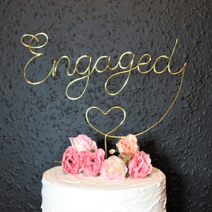 Engaged cake topper, Engaged Wire art Cake Topper engagement party decorations, gold cake topper engagement decor, metal cake toppers