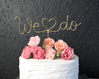 We do wedding cake topper, We do Wire Cake Topper wedding gold decor, modern cake topper decor, metal wedding cake toppers decorations