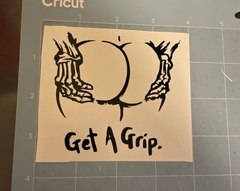 Get a grip skeleton butt sticker