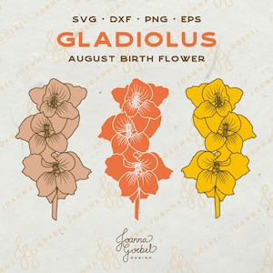 Gladiolus Flower SVG, August Birth Flower, Floral Clipart (Digital Download) image 1