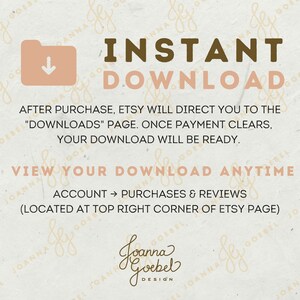 May include: A beige digital download graphic with the words "INSTANT DOWNLOAD" in brown and pink. The image includes instructions on how to access the download after purchase, with the seller's logo at the bottom.