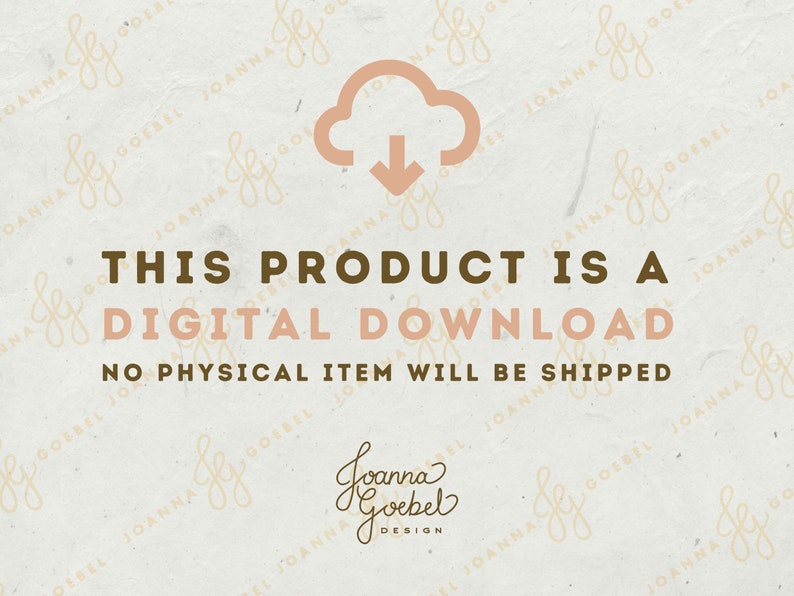 May include: A digital download announcement with a cloud icon and downward arrow. Text reads: "THIS PRODUCT IS A DIGITAL DOWNLOAD. NO PHYSICAL ITEM WILL BE SHIPPED." The design includes the designer's name and logo.