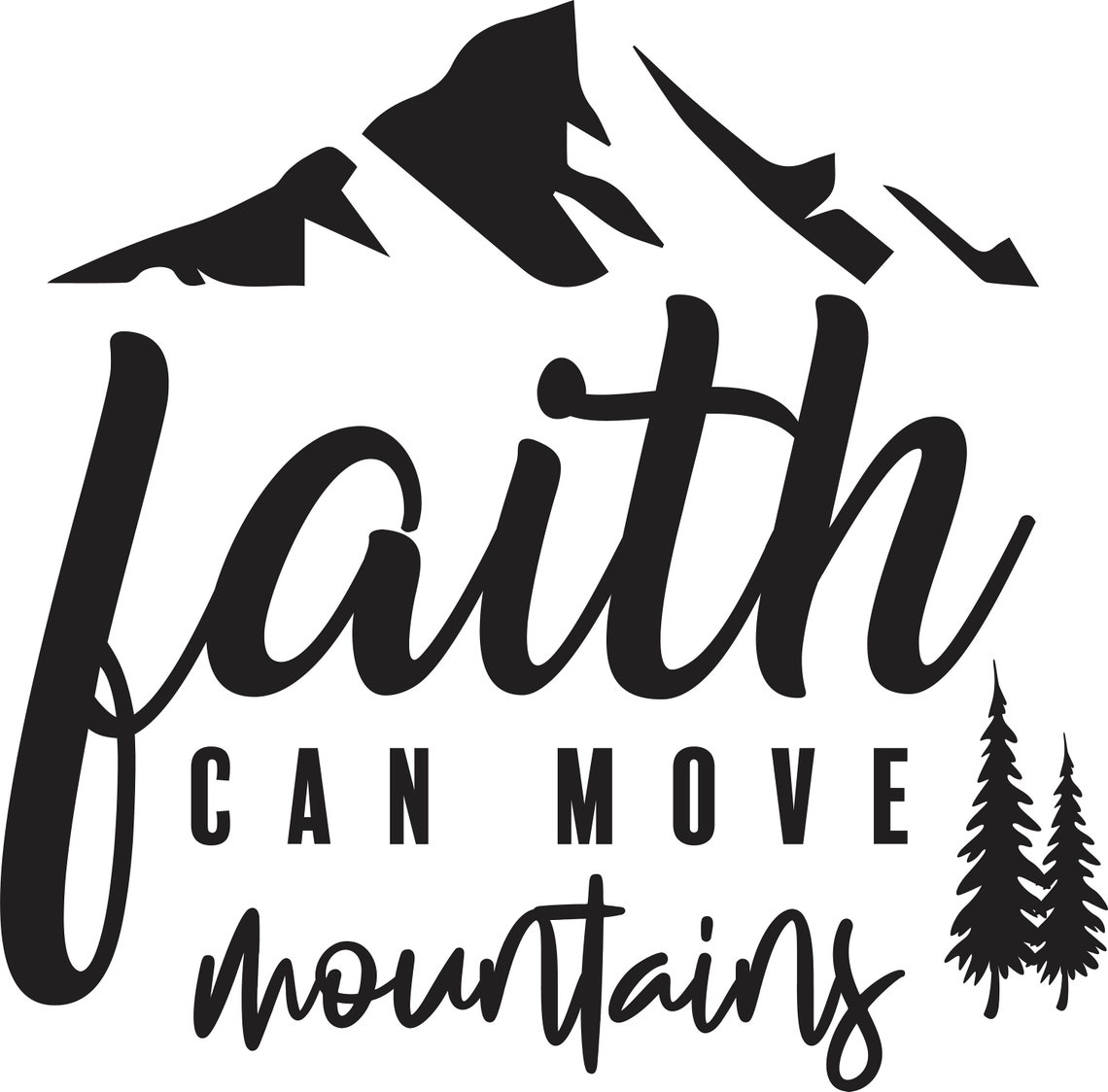 Faith can move mountains Trendy Women Shirt Teen Shirt svg Etsy