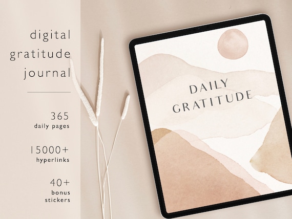 Digital Gratitude Journal - 365 Pages - for ipad, goodnotes, notability - with bonus digital self-care stickers
