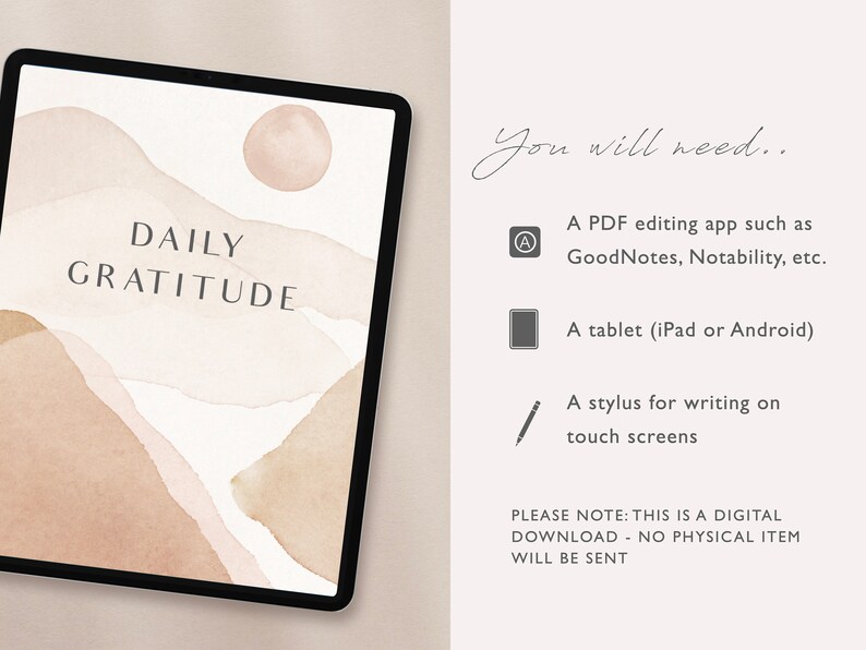 May include: A digital printable daily gratitude journal with a watercolor background in shades of brown and beige. The text "DAILY GRATITUDE" is displayed on the screen of a tablet.