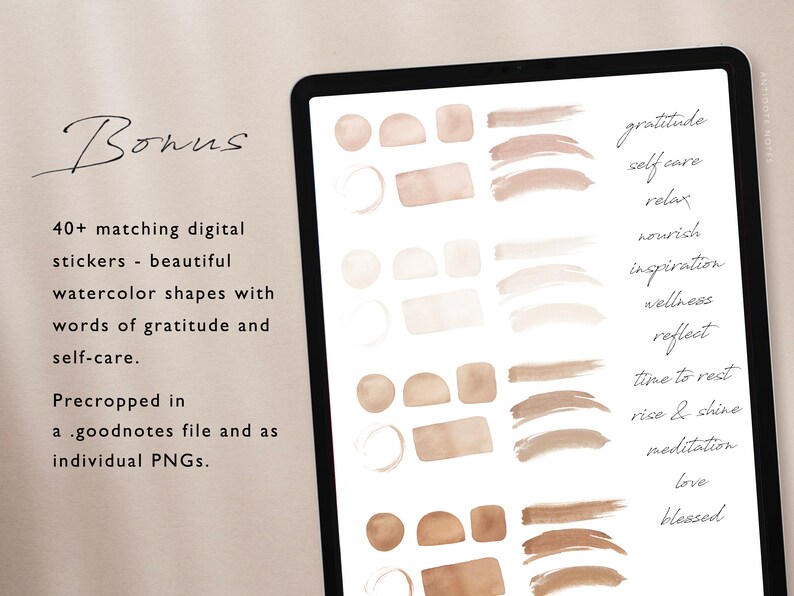 May include: A digital planner page with 40+ watercolor stickers featuring words of gratitude and self-care. The stickers are in shades of brown and beige and include words like "gratitude", "self care", "relax", "nourish", "inspiration", "wellness", "reflect", "time to rest", "rise & shine", "meditation", "love", and "blessed".