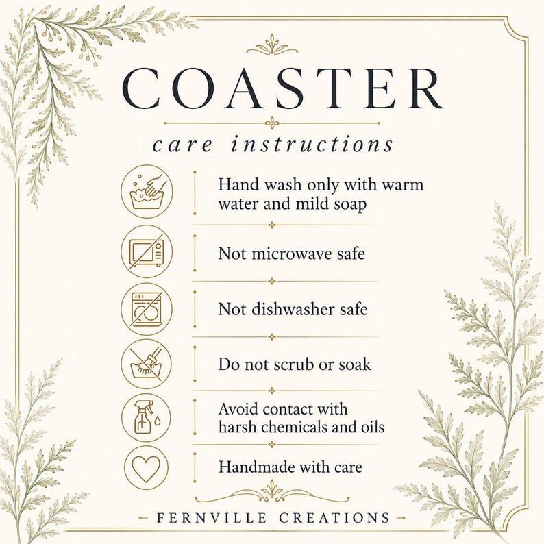 Coaster care instructions sign featuring botanical illustrations and six outlined icons with warning text about hand washing and avoiding harsh chemicals.