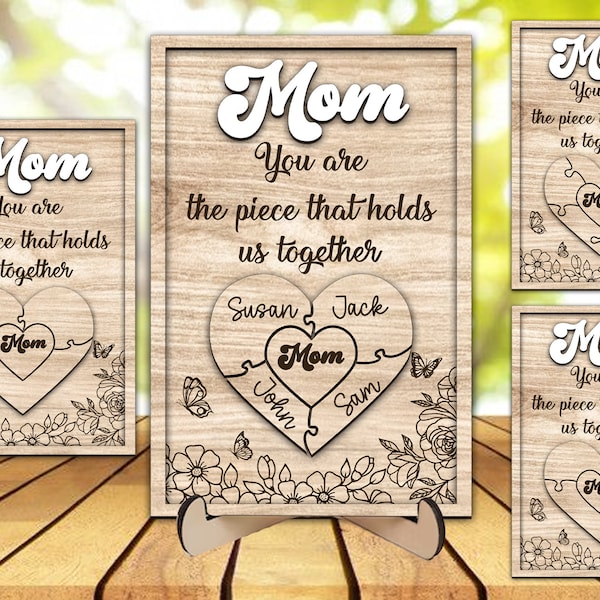 Mothers Day Gift Svg, Gift For Mom Svg, Mothers Day Laser, You Are the Piece That Holds us Together, Mothers Day Laser Files, Heart Mom