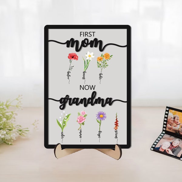 Grandma's Wooden Sign With Birth Flowers SVG File, Custom Birth Month Flowers Png, First Mom Now Grandma SVG, Mother's Day, Grandma's Gift