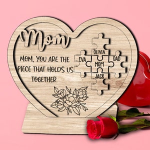 Regalo per la festa della mamma Svg, regalo per la mamma Svg, laser per la festa della mamma, sei il pezzo che ci tiene insieme, file laser per la festa della mamma, mamma del cuore