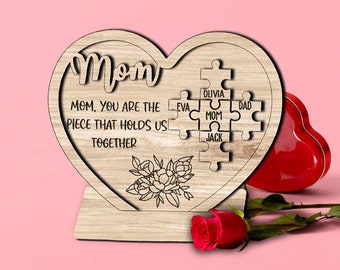 Mothers Day Gift Svg, Gift For Mom Svg, Mothers Day Laser, You Are the Piece That Holds us Together, Mothers Day Laser Files, Heart Mom