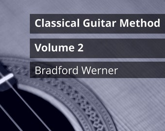 Classical Guitar Method Volume 2 (PDF)