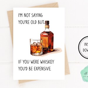Whiskey Lover Birthday Card, Funny Father's Day Card, Printable Whiskey ...