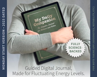 Mein täglicher Begleiter | Montag Start Digital Journal 2025 | Anpassungsfähige Planung für schwankende Energie | GoodNotes-Kompatibel