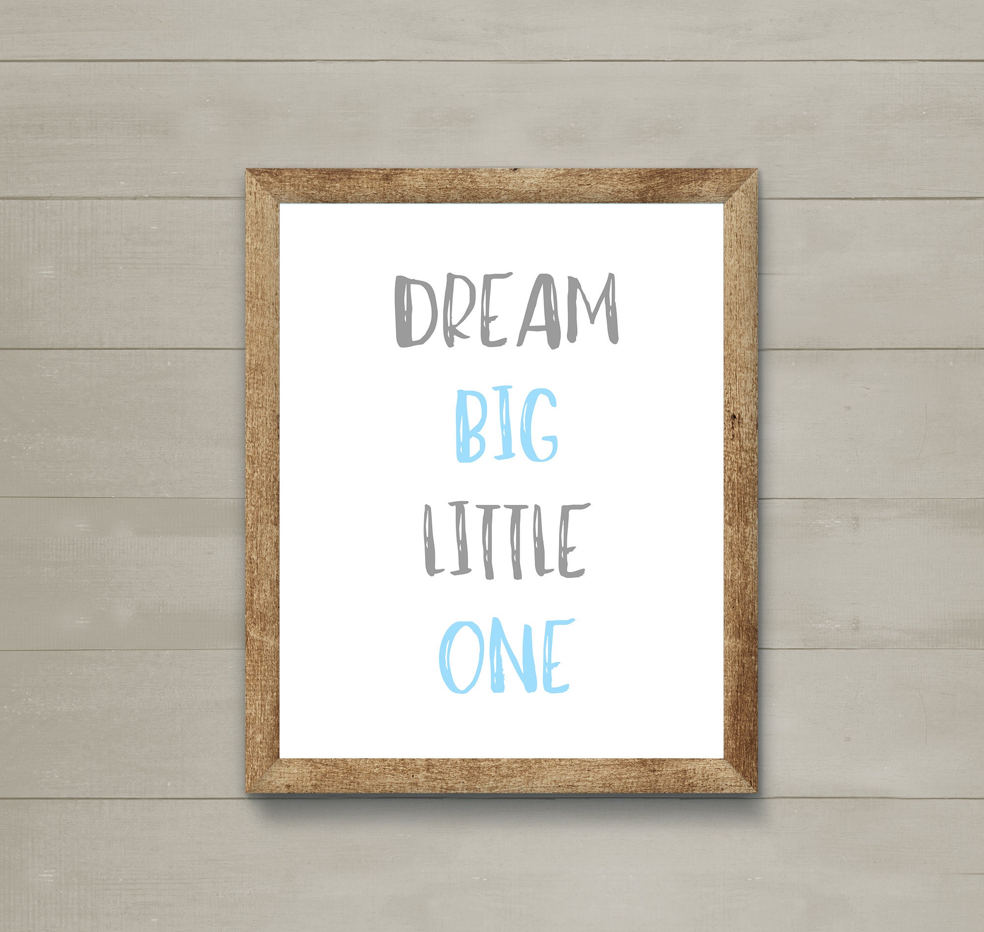 Dream Big Little One Quote PrintableNursery Wall Art Etsy