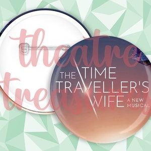 Musical Theatre Badge | The Time Traveller's Wife