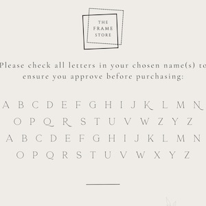 Peut inclure: Un graphique cr&egrave;me avec le texte "THE FRAME STORE" en haut, suivi d'un message pour v&eacute;rifier les lettres avant l'achat. En dessous, des lettres de l'alphabet sur deux rang&eacute;es, avec une ligne en bas.