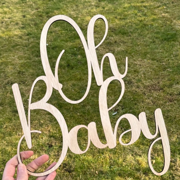 Oh Baby Baby Shower CALLIGRAPHY Font Large Wooden Sign - Birth Sign - Baby Announcement - Baby Shower and Event Oh Baby Wooden Sign