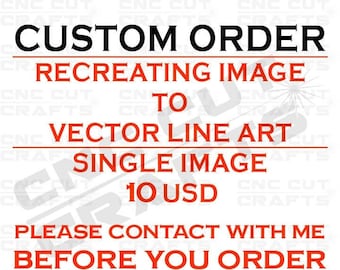 Pedido personalizado para recrear o convertir imágenes a vectores, SVG, DXF, etc.