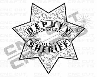 Sacramento County Deputy Sheriff Badge SVG DXF, CNC Laser Cut File