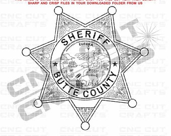 Butte county Sheriff svg California sheriff badge vector dxf black white svg butte county sheriff logo without number Cnc, laser Cut file