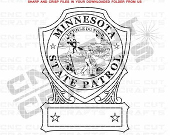 Minnesota State Patrol Vector Badge SVG DXF Cnc laser cut, Cricut Svg, Laser Engraving File, CNC Router File, Cnc Toolpath, Svg Cut File