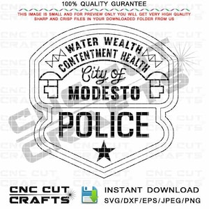 City of Modesto Police Badge vector svg police badge patch logo emblem black white outline cnc laser cutting digital engraving file