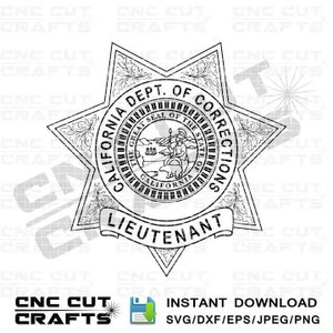California department of corrections, lieutenant, badge, black white, vector, svg, cricut, cnc router, laser cut file