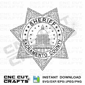 SVG Sheriff badge Sacramento County vector dxf cnc toolpath laser cut cricut file