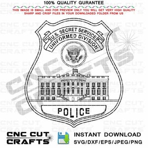 US Secret Service Uniformed Division, Police Badge Svg Cut File Vector File For Laser Cutting Laser Engraving Cricut Vinyl Cut Cnc Cut File