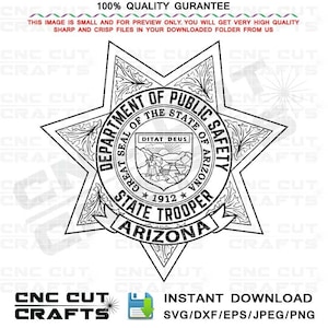 Arizona State Trooper svg badge patch logo dept of public safety vector file for cricut, laser cutting, wood and metal engraving, CNC model