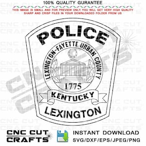 Lexington, Fayette Urban County Police badge vector SVG CNC Cricut Laser Cut, Laser Engraving Vinyl Cutting File State of Kentucky