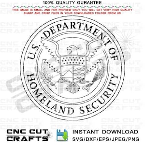 Dept of Homeland Security svg seal vector logo emblem black white vector monogram for Cricut, CNC Router, Laser Cutting, Wood Engraving