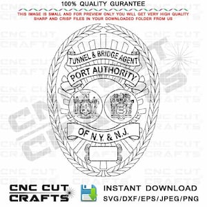 Tunnel and Bridge Agent Badge vector svg file of Port Authority NY NJ. Tba Pa Badge Patch Logo cnc laser cut file digital engraving file