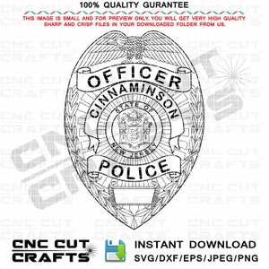 May include: Black and white police badge design with the text "OFFICER CINNAMINSON POLICE" and the New Jersey state seal. The badge is a vector graphic, suitable for digital cutting and crafting projects. Includes the text "INSTANT DOWNLOAD SVG/DXF/EPS/JPEG/PNG".