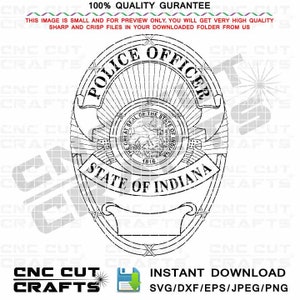Indiana State Police Officer Svg Badge Vector Without Number Custom Badge Number Black White Dxf Cnc Cut File v1
