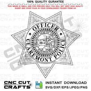 May include: Black and white illustration of a six-pointed star badge with the words "OFFICER", "CLAREMONT POLICE", and "THE GREAT SEAL OF THE STATE OF CALIFORNIA" inside.