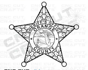 Orange County Sheriff Badge SVG, CNC Router Laser Cut File