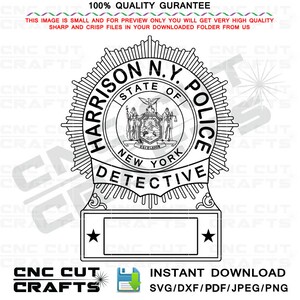 Harrison NY Detective Police Badge vector, svg, dxf, pdf file for cnc router, laser engraving, laser cutting, cricut, ezcad cutting machines