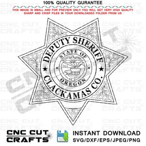 Clackamas County, Deputy Sheriff, Badge, Vector, Svg, Outline, cnc router, laser cutting, laser engraving, Cricut, Cutting file, Oregon