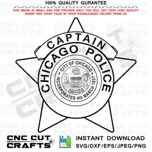 Cidade de Chicago, capitão da polícia Svg, vetor de distintivo, arte de linha para roteador CNC, corte a laser, Cricut svg, gravação a laser, arquivo de máquina de corte