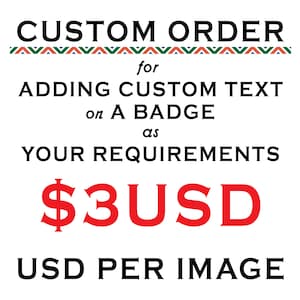 adding custom text on the badge as your requirements.