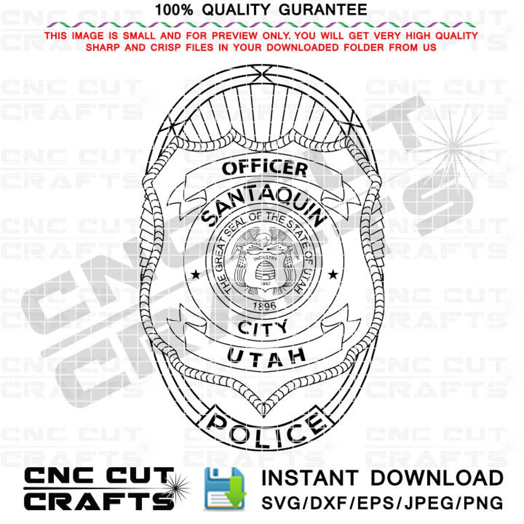 Santaquin Police Officer Badge Svg Vector Dxf Cnc Router File, Wood