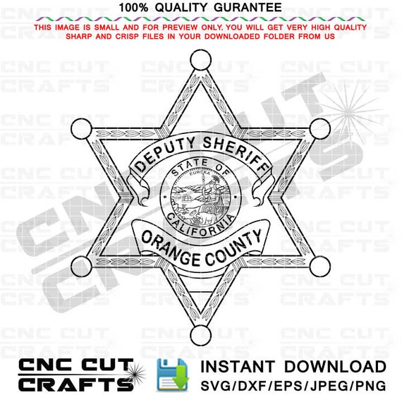 Orange County Deputy Sheriff Badge Vector, Laser Cut File (digital