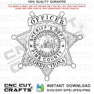 Pima County Sheriff Correction Officer badge vector svg sheriff star Sheriff Dept logo cnc laser cut, cnc router file, laser engraving file