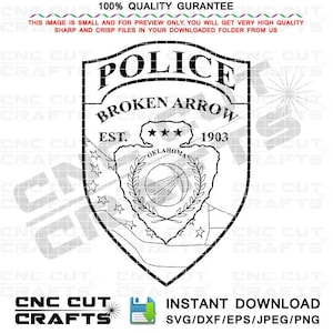 Oklahoma Broken Arrow Police vector badge svg patch dxf logo cnc laser cut file, cnc router file, wood engraving file, Cricut cut file
