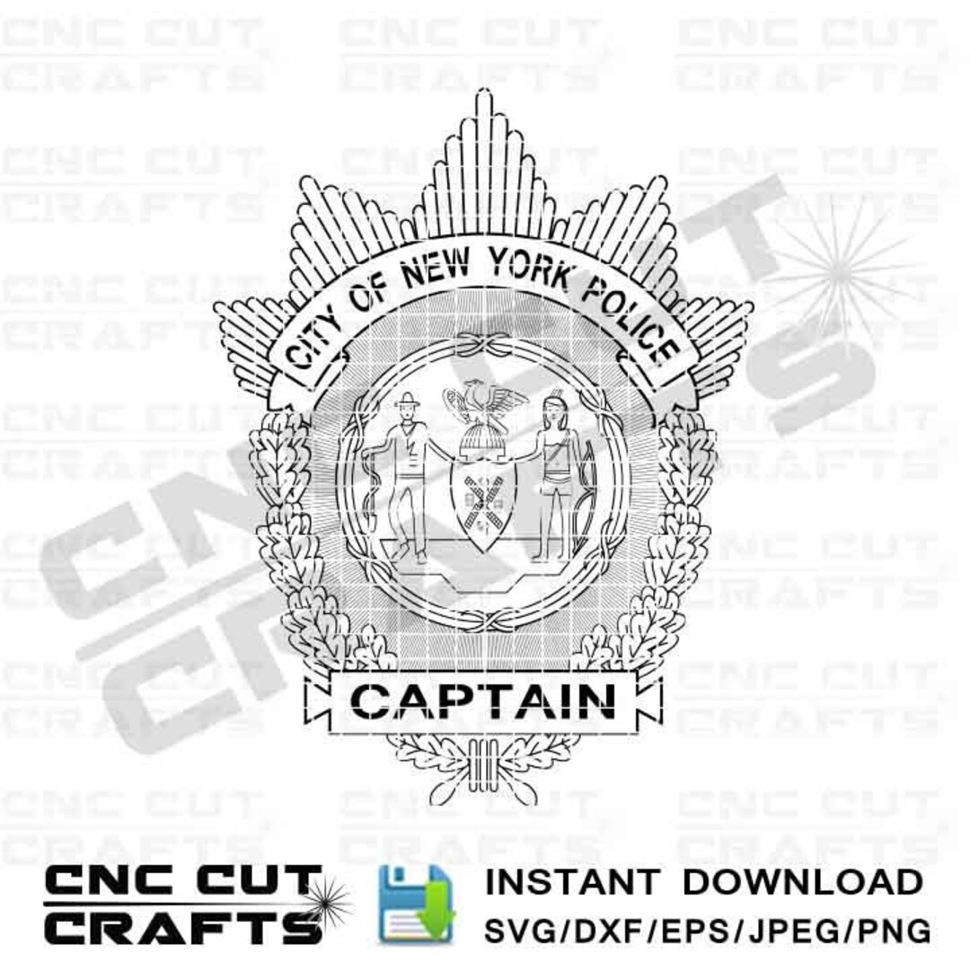 CAPTAIN City of NY Police Badge Svg Dxf Cnc Toolpath Cricut Cut File NYPD -  Etsy Hong Kong
