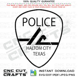 Haltom City Texas Police patch vector file, svg emblem, police Patch Svg file, Cnc Router, Laser Cut, Cricut, Laser Engraving, Cutting File