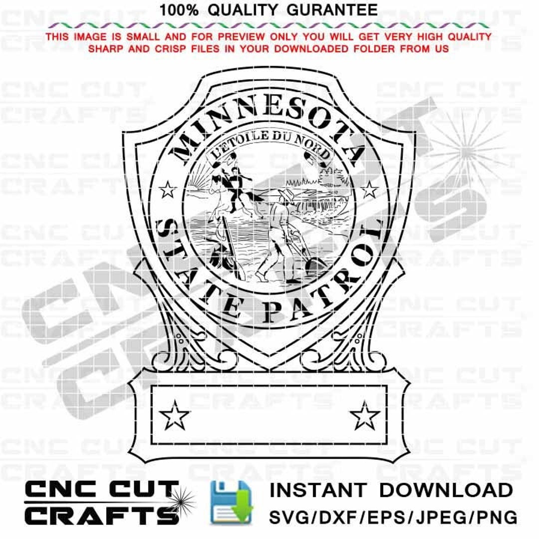Minnesota State Patrol Vector Badge SVG DXF Cnc Laser Cut, Cricut Svg